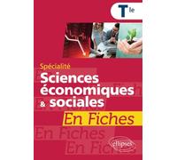 Spécialité Sciences économiques et sociales en fiches - Terminale