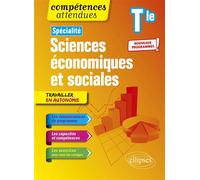 Spécialité Sciences économiques et sociales - Tle - Nouveaux programmes - Catherine Aupècle - Ellipses - broché - Scolaire / Universitaire