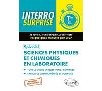 Spécialité Sciences Physiques Et Chimiques En Laboratoire Tle Stl - Tout Le Cours En Questions / Réponse, Exercices Chronométrés Et Corrigés