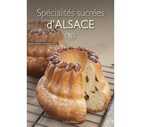 Spécialités sucrées d'Alsace - G.Fritch/G.Zeissllof - I.d.l'edition - broché - Guide