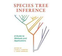 Species Tree Inference: A Guide to Methods and Applications