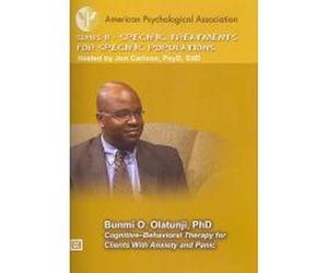 Specific Treatments for Specific Populations: Cognitive Behavioral Therapy for Clients With Anxiety and Panic