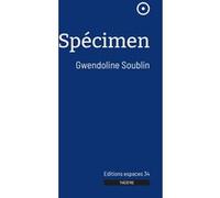 Spécimen Gwendoline Soublin (Auteur)
