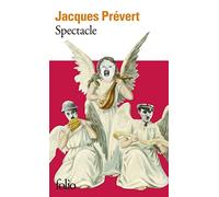 Spectacle Jacques Prévert (Auteur)