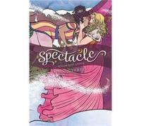 Spectacle Book Three by Megan Rose Gedris Megan Rose Gedris (Auteur)
