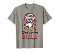 Spectacle de Meurtre de la Division Messy Bun Couch T-Shirt