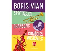 Spectacles, chansons, comédies musicales