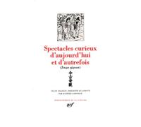 Spectacles curieux d'aujourd'hui et d'autrefois: Contes chinois des Ming