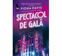 Spectacol de gala - Fiona Davis, Raftul Denisei, Editie in limba romana