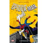 Spectacular Spider-Man : L'intégrale 1982 (T31) (Nouvelle édition) Bill Mantlo (Auteur), Ed Hannigan (Dessinateur), Bob Hall (Dessinateur), Greg LaRocque (Dessinateur)