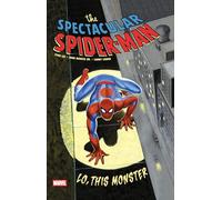 Spectacular Spider-Man – Lo, This Monster – Treasury Edition – Marvel Comics