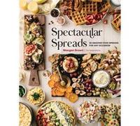 Spectacular Spreads by Maegan Brown Maegan Brown (Auteur)