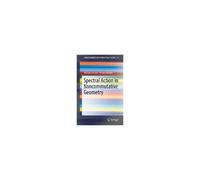 Spectral Action In Noncommutative Geometry