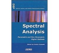 Spectral Analysis, Digital Signal and Image Processing Series Francis Castanie (Auteur)