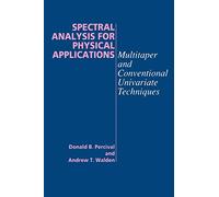 Spectral Analysis for Physical Applications: Multitaper and Conventional Univariate Techniques