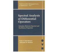 Spectral Analysis Of Differential Operators: Interplay Between Spectral And Oscillatory Properties