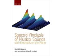 Spectral Analysis Of Musical Sounds With Emphasis On The Piano