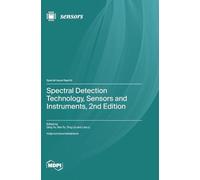 Spectral Detection Technology, Sensors and Instruments, 2nd Edition