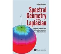 Spectral Geometry Of The Laplacian Hajime Tohoku Univ Urakawa, Japan (Auteur)