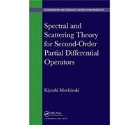 Spectral & Scattering Theory For Second Kiyoshi Tokyo Metropolitan University Chuo University Tokyo Japan Mochizuki, (Auteur)