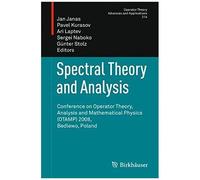Spectral Theory And Analysis