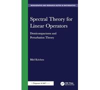 Spectral Theory for Linear Operators