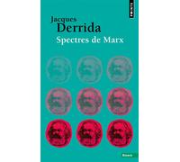 Spectres de Marx - Jacques Derrida - Points - Poche - Essai