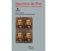 Spectres de Poe dans la littérature et dans les arts