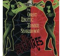 Spectres - Erotic Zombie Shakedown