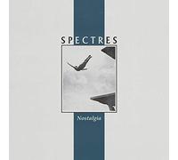 Spectres - Nostalgia [Vinyl]