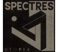 Spectres - Utopia [Import]