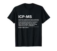 Spectrométrie de Masse à Pasma ICP-MS Chimie Analytique T-Shirt