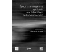 Spectrometrie gamma appliquee aux echantillons de l'environn - CETAMA - Technique Et Documentation - broché - Livre