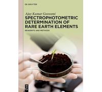 Détermination spectrophotométrique des terres rares : réactifs et méthodes – De Gruyter
