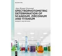 Détermination spectrophotométrique du scandium, du zirconium et du titane : réactifs et méthodes