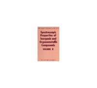 Spectroscopic Properties Of Inorganic And Organometallic Compounds
