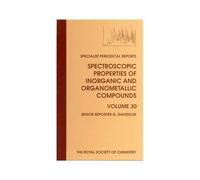 Spectroscopic Properties Of Inorganic And Organometallic Compounds
