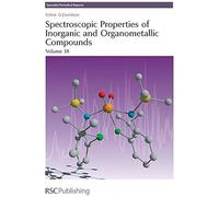 Spectroscopic Properties Of Inorganic And Organometallic Compounds: Volume 38