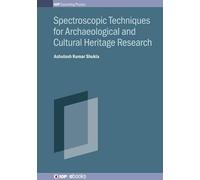 Spectroscopic Techniques For Archaeological And Cultural Heritage Research