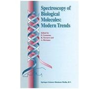 Spectroscopy Of Biological Molecules: Modern Trends