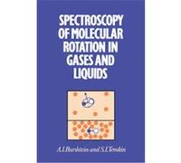 Spectroscopy of Molecular Rotation in Gases And Liquids S. I. Temkin (Auteur)