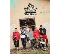 Spectrum – Be Born – CD – Import (Asie)