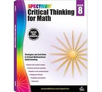 Spectrum Critical Thinking for Math Gr 8 by Spectrum Compiled by Spectrum (Auteur)