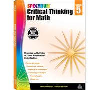 Spectrum – Critical Thinking for Math, Grade 5 – Compilé par Spectrum
