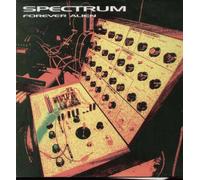 Spectrum - Forever Alien [Import]