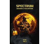 SPECTRUM: Memoires d´un Fantôme