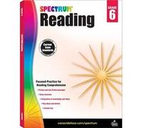 Spectrum Reading Workbook Grade 6 by Spectrum Compiled by Spectrum (Auteur)