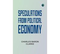Speculations from Political Economy