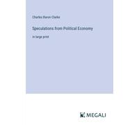 Speculations From Political Economy