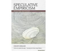 Speculative Empiricism - [Version Originale] Isabelle Stengers, Tomas Joseph Weber (Auteur)